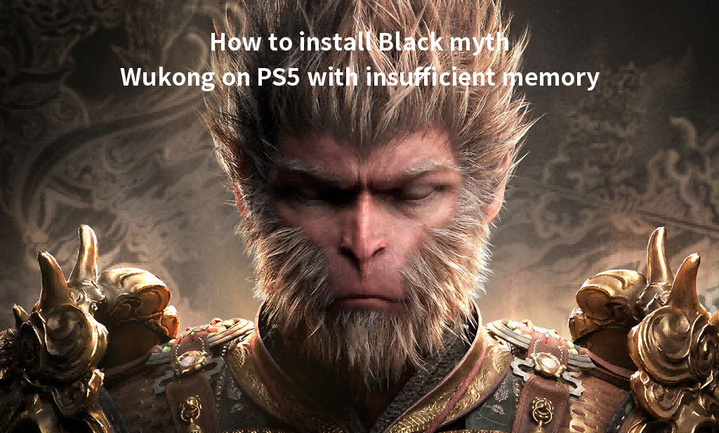 How to install Black myth Wukong on the portable hard disk on PS5